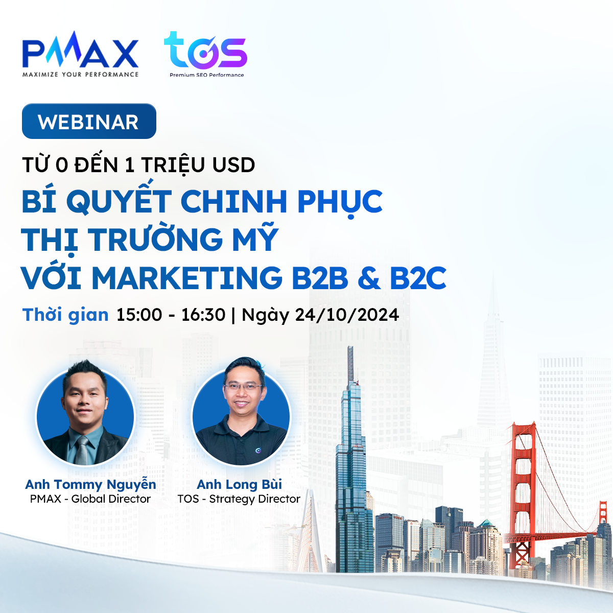 Hội thảo: Từ 0 đến 1 triệu USD: Bí quyết chinh phục thị trường Mỹ với Marketing B2B & B2C